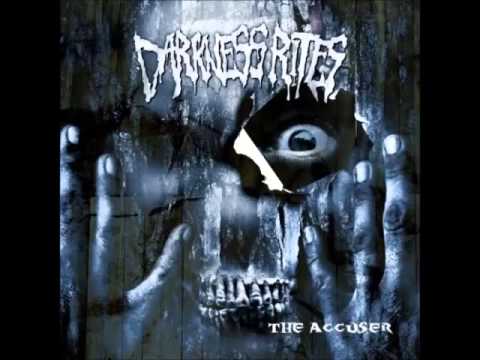 Darkness Rites - The Accuser [Canada] (+Lyrics)