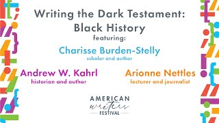 Writing Black History - Charisse Burden-Stelly, Andrew W. Kahrl & Arionne Nettles