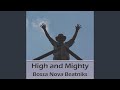 High and Mighty