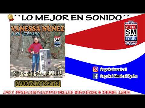 Oima yma nde rekoviare - Vanessa Nuñez y Su Teclado