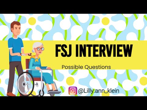 FSJ / BFD INTERVIEW POSSIBLE QUESTIONS