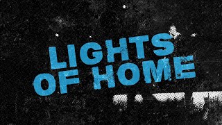 U2 - Lights Of Home (Lyric Video)