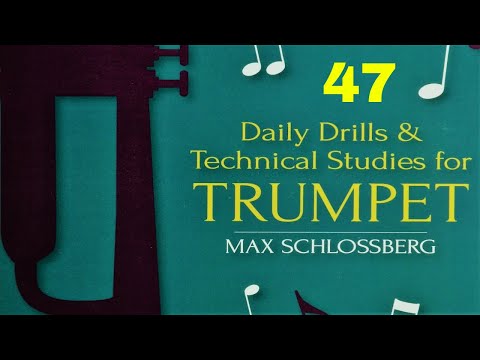 [TRUMPET TECHNICAL STUDIES] Max Schlossberg Intervals Drills for Trumpet 047