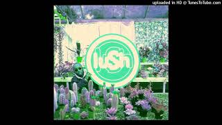 Lush - I&#39;ve Been Here Before (Instrumental)