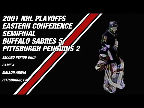 2001 NHL Eastern Conference Semifinal: Buffalo Sabres 5, Pittsburgh Penguins 2 (PARTIAL GAME)
