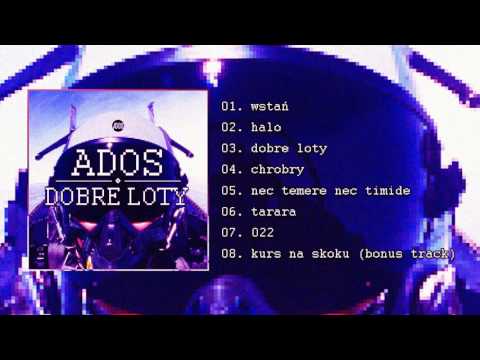 Ados - Nec temere nec timide (Prod. SecretRank)