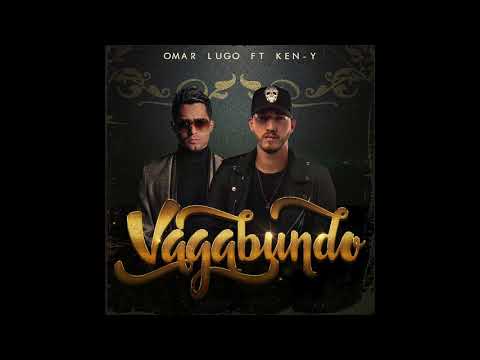 Omar Lugo feat. Ken Y - Vagabundo (Official Audio)