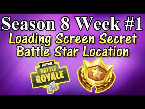 Season 8 Week #1 Loading Screen Secret Battle Star Location