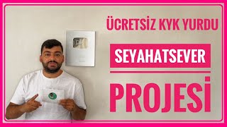 ÜCRETSİZ KYK YURDU : SEYAHATSEVER PROJESİ BAŞVURUSU NASIL YAPILIR? (SE
