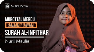 Download lagu GEMES! Murottal Irama Nahawand Surah Al-Infithar || Nuril Maulia mp3 Download lagu GEMES! Murottal Irama Nahawand Surah Al-Infithar || Nuril Maulia mp3