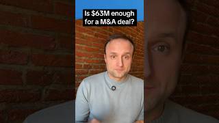 Is $63M enough for a M&A deal?