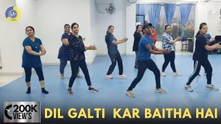 Dill Galti Kar Baitha Hai  Dance Video  Zumba Vide