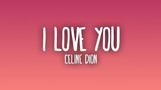 Download lagu Céline Dion - I Love You (Sub. Español   Lyrics) mp3