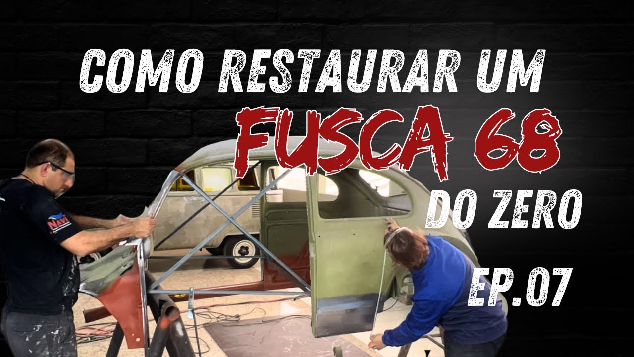 COMO RESTAURAR UM FUSCA 68 DO ZERO - Já podemos ficar alegres? Evoluindo bastante!