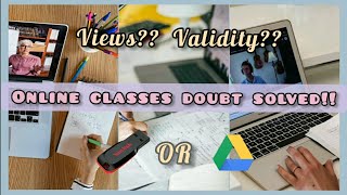 Online classes all doubts solved | Pendrive or Google drive classes Views Validity