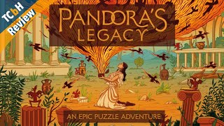 Pandora's Legacy: An Epic Puzzle Adventure - TCbH (mostly) Spoiler Free Review