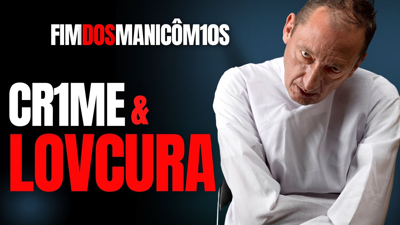 CR1ME E LOUCVR4 - ESQU1Z0FRENIA, PS1C0PAT1A, TRANST0RN0 M3NTAL - CRIME E MISTÉRIO S/A