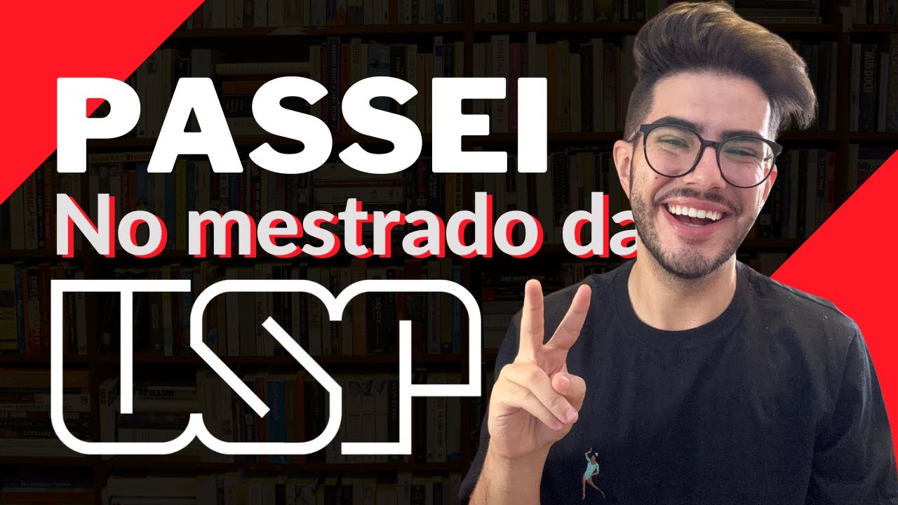 COMO PASSEI NO MESTRADO DA USP?