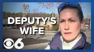 Wife of Henrico Sherriff's deputy says aftermath of arrests has been 'horrible'