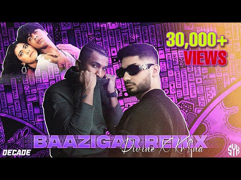 DIVINE Baazigar Ft. KR$NA By (Decade x Rishabh)