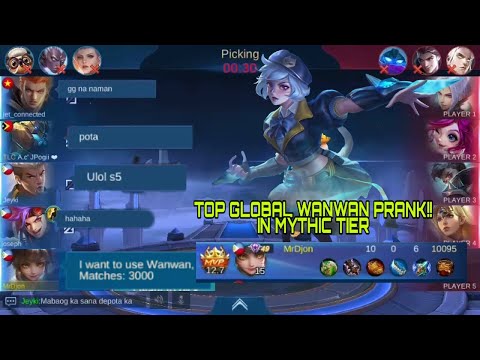 WANWAN PRANK!!! 3000 MATCHES NO WR!!! | PRANKING MYTHIC PLAYERS!!