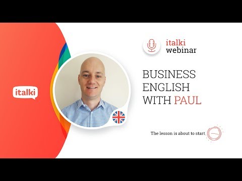 italki Webinar - Business English with Paul