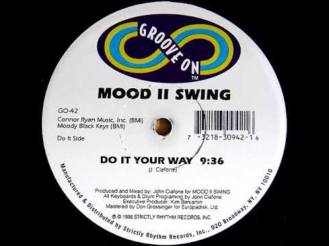 Mood II Swing - I like it (Do it your way EP)