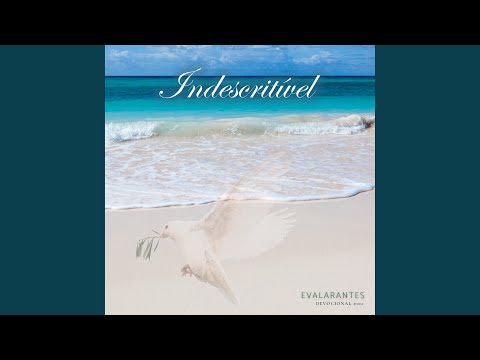 Indescritível - Eval Arantes