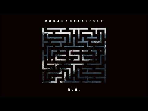 Pokahontaz - B.O. (official audio) prod. White House | REset