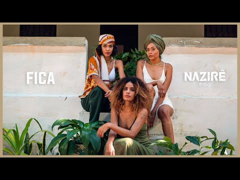 Fica - Nazirê (Video Oficial)