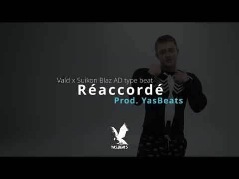 Vald x Suikon Blaz AD Type Beat - "Réaccordé" | Trap Instrumental Beats (Prod. YasBeats)