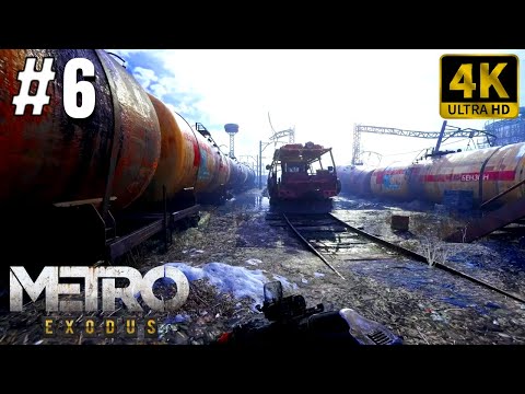 🎮 [4K] Metro Exodus Enhanced Edition | Gameplay Walkthrough - Part 6 [ PC 4K 60FPS ]