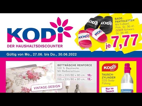 🛒 Kodi Katalog Prospekt 27. Juni bis 2. Juli 2022 - Neuigkeiten, Angebote Deutschland 🇩🇪
