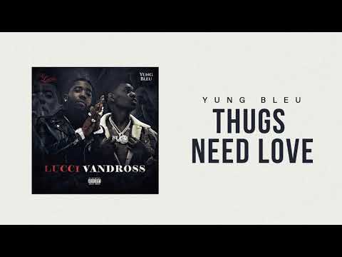 Video thumbnail for Thugs Need Love