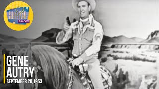 Gene Autry &quot;Back In The Saddle Again&quot; on The Ed Sullivan Show