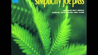 10 - Who Can I Turn To (Simplicity) - Joe Pass