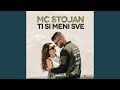 Ti Si Meni Sve - MC Stojan - Topic Ti Si Meni Sve