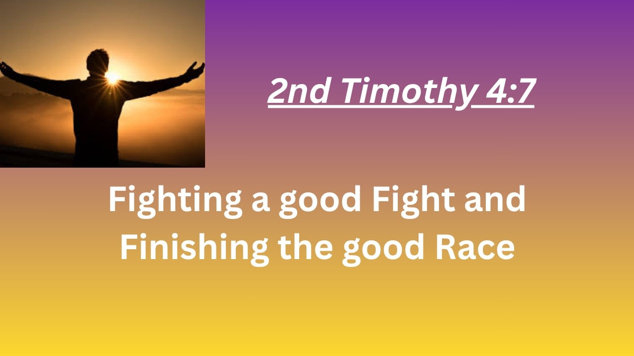 QUICK DEVONTIONAL | 2 Timothy 4:7