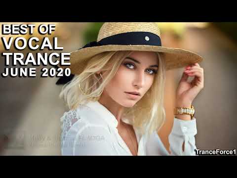 BEST OF VOCAL TRANCE MIX (June 2020)