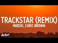 Mooski -  Track Star Remix (Lyrics) feat. Chris Brown, A Boogie wit da Hoodie, & Yung Bleu