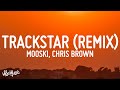 Mooski Track Star Remix Lyrics Feat Chris Brown A Boogie Wit Da Hoodie Yung Bleu