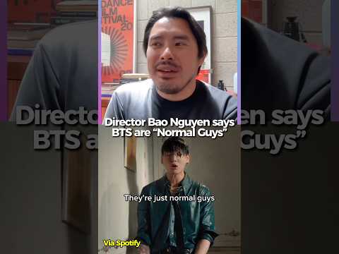 BTS Director Bao Nguyen says BTS are &ldquo;Normal Guys&rdquo; #kpop #jimin #jungkook #taehyung #jin #jhope