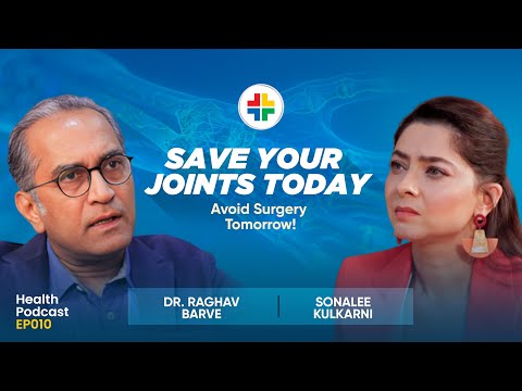 Save Your Joints Before It’s Too Late! Joint Preservation to Replacement | Ruby Hall Clinic | Pune