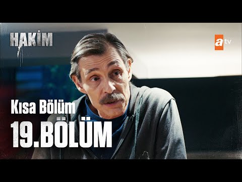 Hakim 19. Kısa Bölüm | Kısa Bölümler