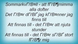 Abba - Att Finnas Till Lyrics