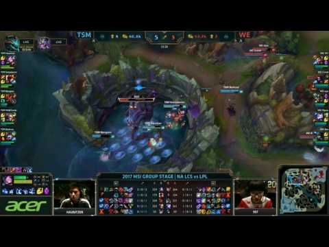 TSM vs WE  Highlights - MSI 2017- Day 1 Group Stage - Team Solo Mid vs Team WE