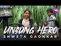 Unsung Hero Shweta Khushali Gaonkar