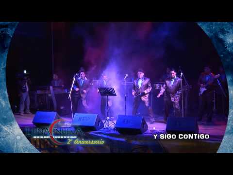 JHACO y su  LUNA NUEVA - Y SIGO CONTIGO-NUNCA TE OLVIDARE