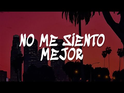Caztro, Callejo, DAAZ - no me siento mejor (Letra) || ¿cómo chingados no voy a guardarte rencor?