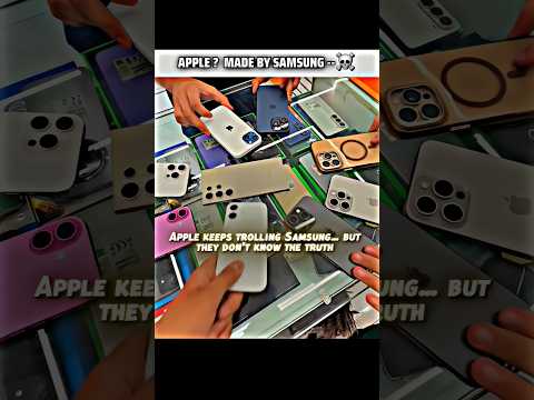 Apple - made By Samsung 💀#shorts #fyp #samsung